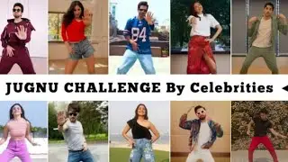 ✨celebrities jugnu challenge ✌ #jugnuchallenge #shorts #badshah