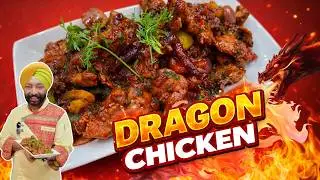 Dragon Chicken 🔥 | Make Perfect Dragon Chicken at Home | Chef Harpal Singh