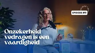 E9: &ldquo;Onzekerheid verdragen is een vaardigheid.&rdquo; Stressexpert Elke Van Hoof