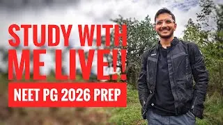 Study with me LIVE || NEET PG 2026 Prep || POMODORO 90/10