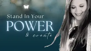 How To Stand In Your Power (So You Can Manifest What You Want!) 🦋