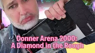 Donner Arena 2000 Review And Sound Test