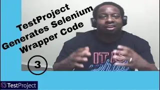 ✔ TestProject Generates Selenium Wrapper Code | (Video 111)
