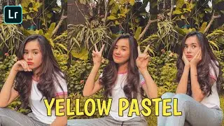 LIGHTROOM MOBILE TUTORIAL || CARA EDIT FOTO FILTER YELLOW PASTEL || LIGHTROOM INDONESIA