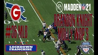Lockdown Football 2021 | #36 MLB Brandon Knight - Molly Wop Hit