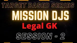 Delhi Judiciary Exam Practice Session - 2 (Legal GK) Mission DJS