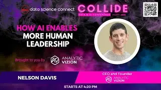 How AI Enables More Human Leadership, brought to you by Analytic Vizion