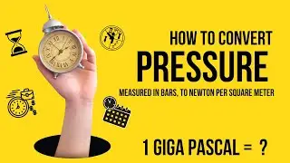 how to convert pressure measured in bar and pascal into N/m&sup2; in thermodynamics and mechanics