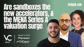 VC React MENA E58: Отчёт MAGNiTT &mdash; пиковые оценки серии A, Nabta и HealthTech, Ghanem и PropTech