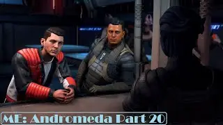Mass Effect: Andromeda \ Kadara P4 \\ Insanity \\\ Part 20