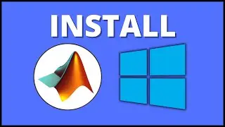 How to Install MATLAB on Windows | MATLAB Tutorial