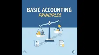 📘 BASIC ACCOUNTING PRINCIPLES | FULL BEGINNER LESSON |AUDIT AND ACCOUNTING PROFESSIONALS