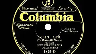 1929 Ben Selvin - Miss You (Smith Ballew, vocal)