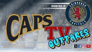 Caps TV Outtakes 2025-26