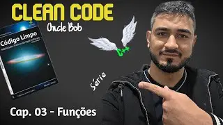 Como Escrever Fun&ccedil;&otilde;es Limpas e Eficientes (Clean Code &ndash; Cap&iacute;tulo 3 Resumo)