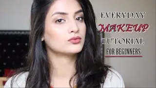 EVERYDAY MAKEUP TUTORIAL | For beginners