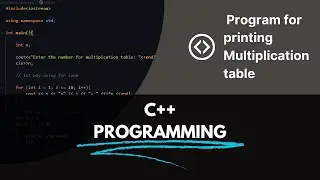 Master C++ Loops: How to Create a Multiplication Table Program 