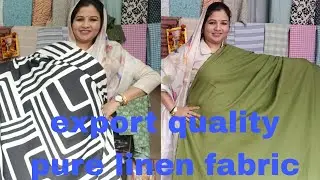 9958716194 export quality pure linen fabric 7982287965 Suman fabric shop no 507, 508 katran market 