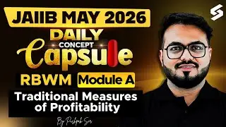Traditional Measures of Profitability for JAIIB RBWM 2026 | JAIIB RBWM Preparation by Pushpak Sir