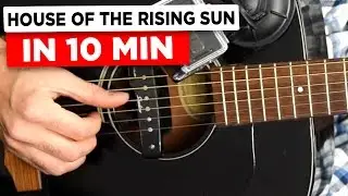 Gitarre lernen: House of the rising sun in 10 min