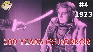 100 YEARS OF HORROR #4: Warning Shadows (1923)