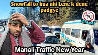 Manali Vlog New year🏔️ ||  traffic jam ko survive krlia Finally😵&zwj;💫 | Dharamshala to Manali #manali