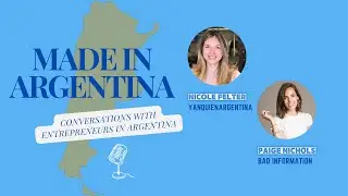 Made in Argentina: Paige Nichols of Bad Information