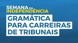 Gram&aacute;tica para Carreiras de Tribunais com Raquel Ces&aacute;rio | IMP Online