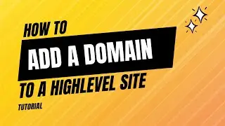 How To Setup a Domain in Highlevel