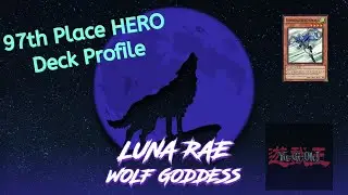 97th Place Hero Deck Profile