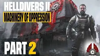 HELLDIVERS 2 Machinery Of Oppression | Sponsored By Playstation | With  @lirik  And Friends | Part 2