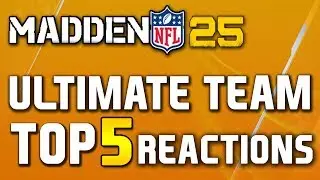 Madden 25 Ultimate Team - Top 5 Pack Opening Reactions Ep.4