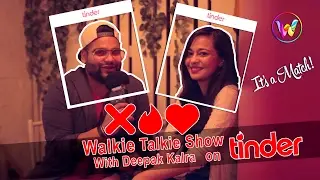 Tinder Swipe Right Night With Deepak Kalra | Walkie Talkie Show | Hoppipola