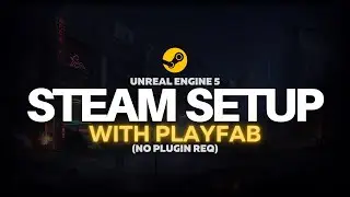 Steam Setup and Login with Playfab || Unreal Engine 5