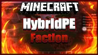 HybridPE Faction Server Review - Best Faction Server for 1.14.60 Join Now!