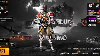 JEDAG - JEDUG X Slow Mo | Pubg Mobile Lobby Edit