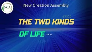 NCA Church - Sunday Service | Two Kinds Of Life | Part - 4 | 26-05-2024