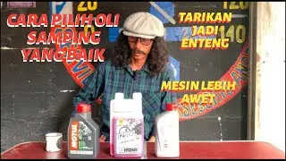 Cara pilih oli samping yg baik jangan sampe menyesal