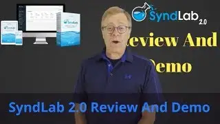 Syndlab 2 Review AND DEMO Syndlab 2.0 Review [SYNDLAB  BONUSES! [Syndlab 2.0 review]
