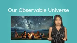 Our Observable Universe - Using Light to Measure the Size and Age of the Universe