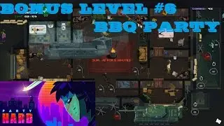 Party Hard Gameplay: Bonus Level #6 - 'BBQ Party'