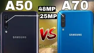 Samsung Galaxy A50 VS Samsung Galaxy A70  | A50 VS A70  Full Comparison