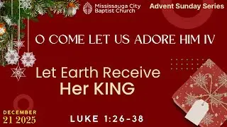MCBC Sunday Service - December 21st, 2025