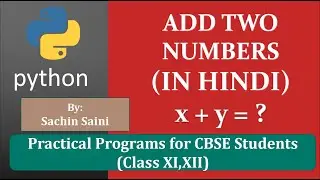 Sum of two numbers in python || Add two numbers in python || hindi