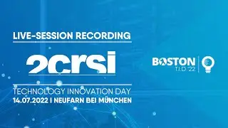Boston Technology Innovation Day 2022: Live Session 2CRSI