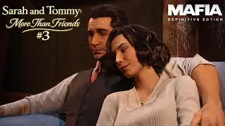 A Beautiful Bond Between Sarah & Tommy 💞 | Mafia Definitive Edition Hindi Gameplay Part 3