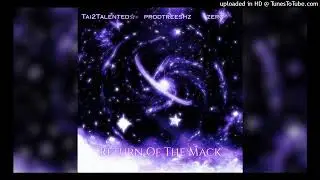Return Of The Mack (Jersey Club) (Tai2Talented☆ x prodtreeshz x zerc)