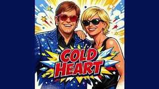 Cold Heart &ndash; Elton John | Cover by EJ Diamonds