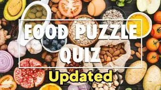 Food Puzzle Updated Quiz Answers
