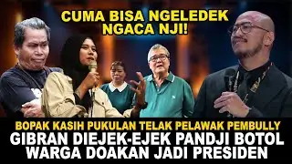 GIBRAN DILEDEK DAN DIJADIKAN BAHAN KETAWAAN, PANDJI DIKRITIK JUNIORNYA, BOPAK KASIH PAHAM SOAL LAWAK